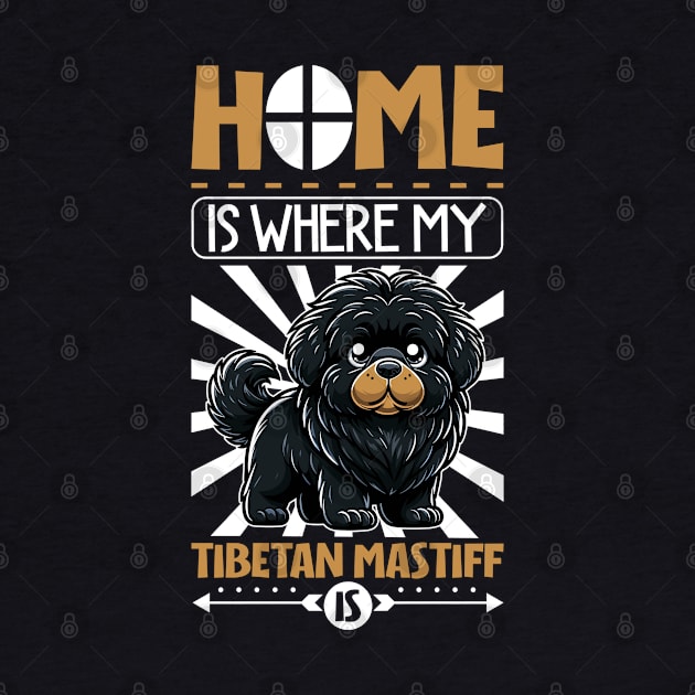 Home is with my Tibetan Mastiff by Modern Medieval Design